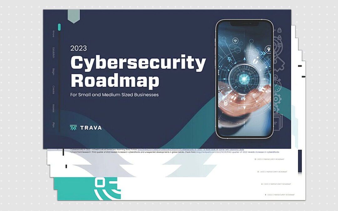 2023 Cybersecurity Roadmap For Small and Medium Sized Businesses