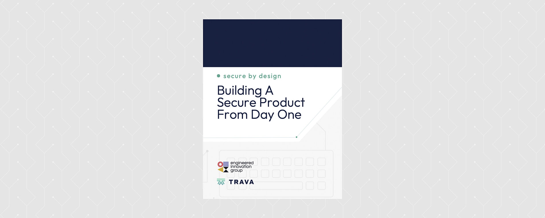 Building a Secure Product From Day One