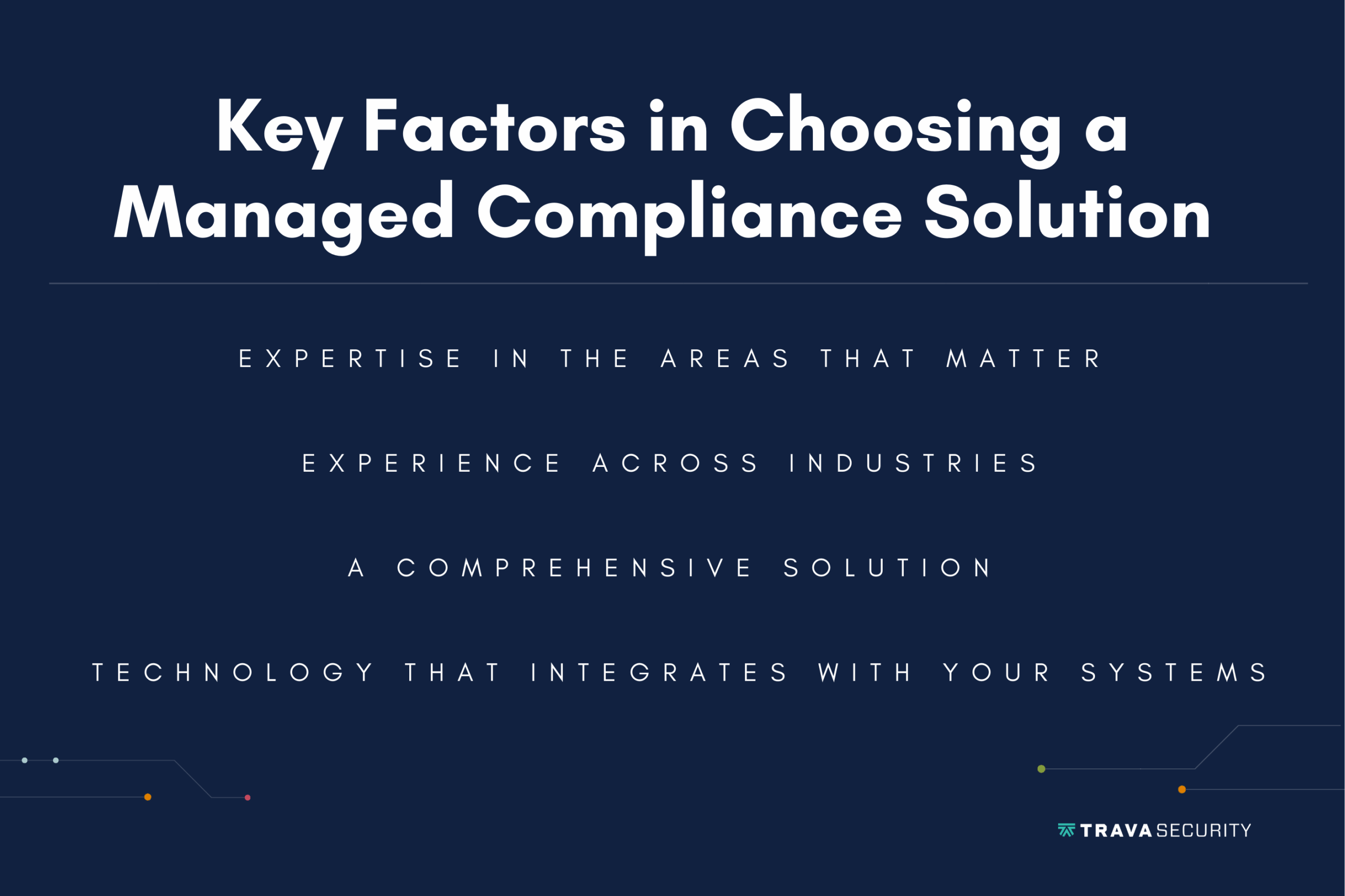 Key Factors in Choosing a Managed Compliance Solution
